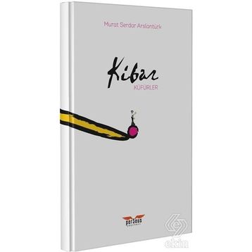 Kibar Küfürler - Murat Serdar Arslantürk