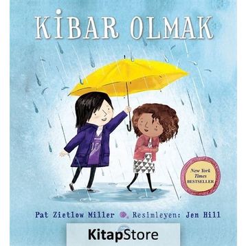 Kibar Olmak - Pat Zietlow Miller