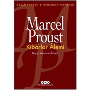 Kibarlar Alemi - Marcel Proust