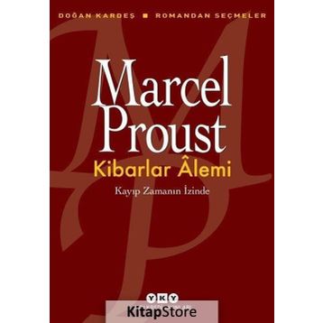 Kibarlar Alemi - Marcel Proust