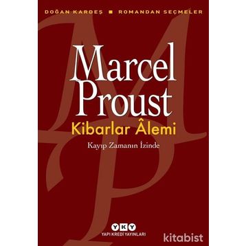 Kibarlar Alemi - Marcel Proust
