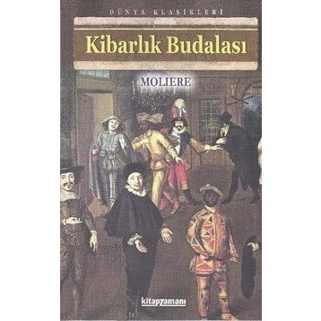 Kibarlık Budalası - Moliere