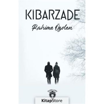 Kibarzade - Dorlion Yayınevi