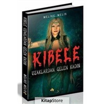 Kibele - Uzaklardan Gelen Kadın - Melike Melis Öneş