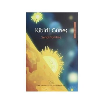 Kibirli Güneş - Şenol Tombaş