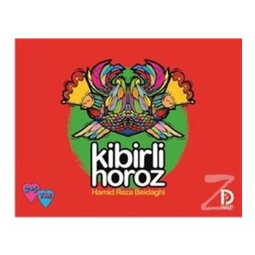 Kibirli Horoz - Hamid Reza Akram