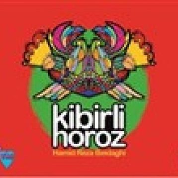 Kibirli Horoz - Hamid Reza Akram