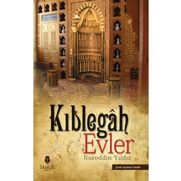 Kıblegah Evler - Nureddin Yıldız