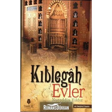 Kıblegah Evler - Nureddin Yıldız