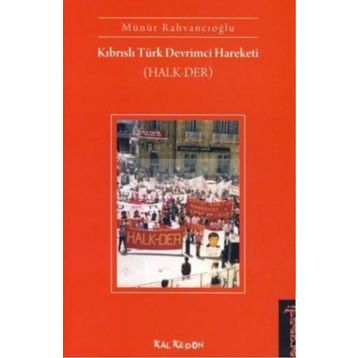 KIBRISLI TÜRK DEVRIMCI HAREKETI HALK-DER - GENEL