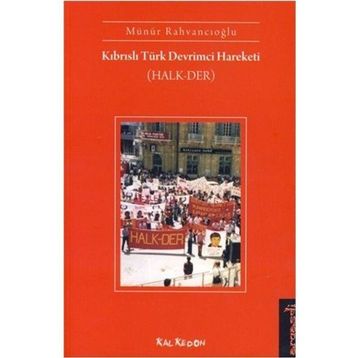 KIBRISLI TÜRK DEVRIMCI HAREKETI HALK-DER - GENEL