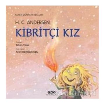 KİBRİTÇİ KIZ - HANS CHRISTIAN ANDERSEN