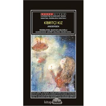 KİBRİTÇİ KIZ - HANS CHRISTIAN ANDERSEN