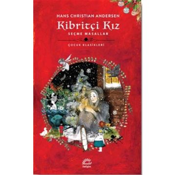 KİBRİTÇİ KIZ - HANS CHRISTIAN ANDERSEN