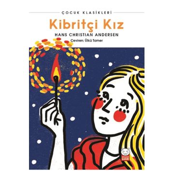 KİBRİTÇİ KIZ - HANS CHRISTIAN ANDERSEN