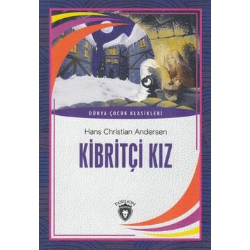Kibritçi Kız-Hans Christian Andersen