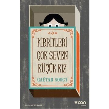 Kibritleri Çok Seven Küçük Kız - Gaetan Soucy