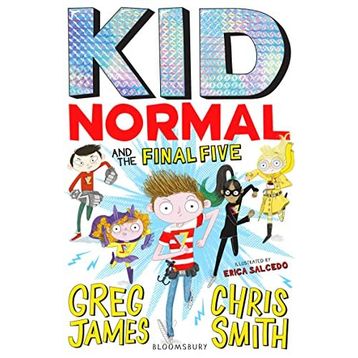 Kid Normal and the Final Five: Kid Normal 4