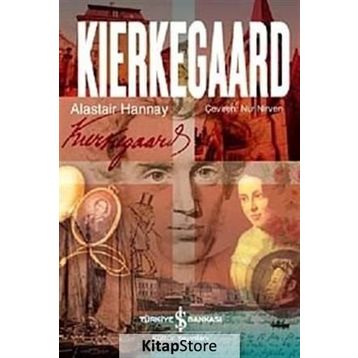 KIERKEGAARD - ALASTAIR HANNAY