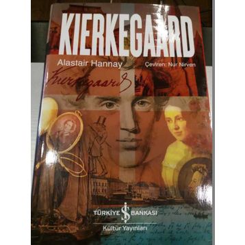 KIERKEGAARD - ALASTAIR HANNAY