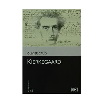 KIERKEGAARD - OLIVIER CAULY