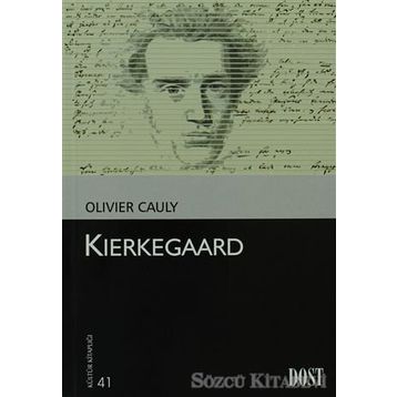 KIERKEGAARD - OLIVIER CAULY