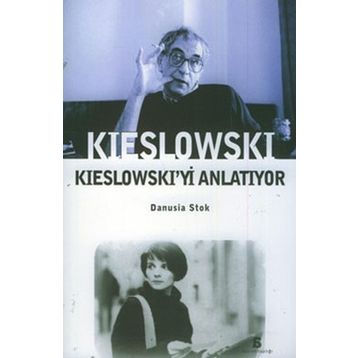 KIESLOWSKI'YI ANLATIYOR - DANUSIA STOK
