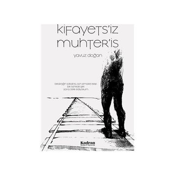 Kifayets'iz Muhter'is - Yavuz Doğan