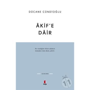 ÂKIFE DÂIR - DÜCANE CÜNDİOĞLU