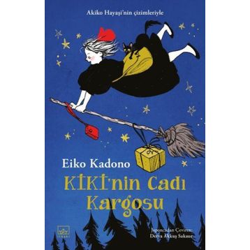 Kiki’nin Cadı Kargosu 1 - Eiko Kadono