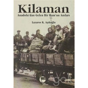 Kilaman - Lazaros K. Aşıkoğlu
