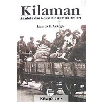 Kilaman - Lazaros K. Aşıkoğlu