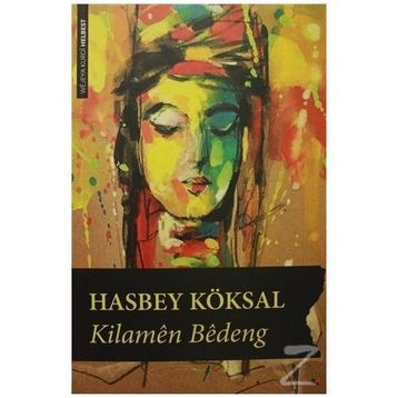 Kilamen Bedeng - Hasbey Köksal