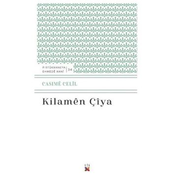 Kilamen Çiya - Cesime Celil