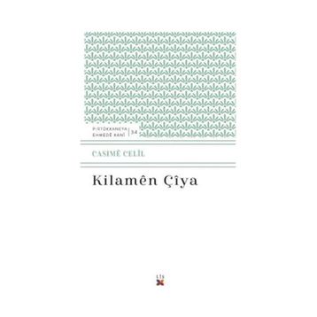 Kilamen Çiya - Cesime Celil