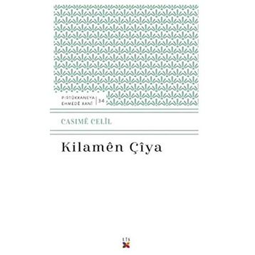 Kilamen Çiya - Cesime Celil