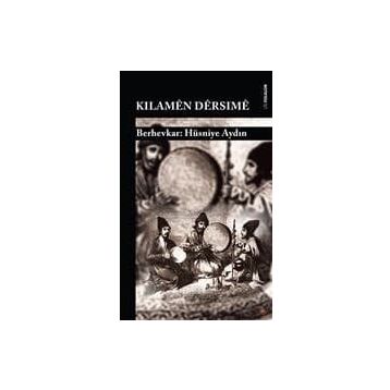 Kılamen Dersime - Hüsniye Aydın