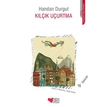 Kılçık Uçurtma - Handan Durgut