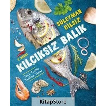 Kılçıksız Balık - Süleyman Dilsiz