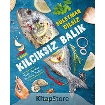 Kılçıksız Balık - Süleyman Dilsiz