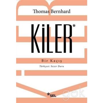 Kiler - Thomas Bernhard