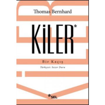 Kiler - Thomas Bernhard