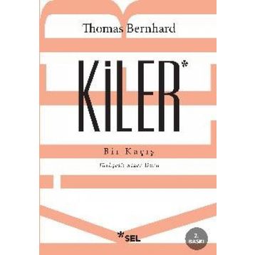 Kiler - Thomas Bernhard