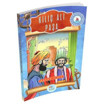Kılıç Ali Paşa - Hasan Yiğit