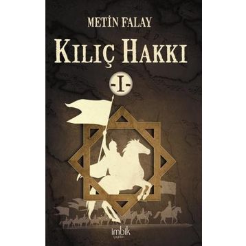 Kılıç Hakkı -1 - Metin Falay