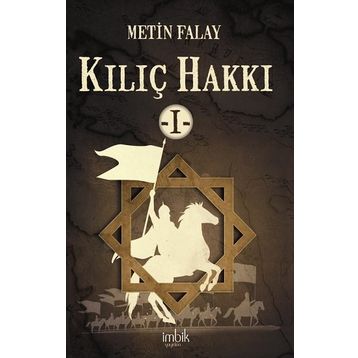 Kılıç Hakkı -1 - Metin Falay
