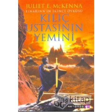 KILIÇ USTASININ YEMINI - JULIET E. MCKENNA
