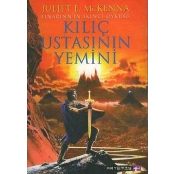 KILIÇ USTASININ YEMINI - JULIET E. MCKENNA