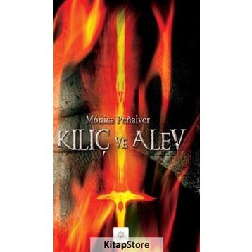 Kılıç ve Alev - Monica Penalver