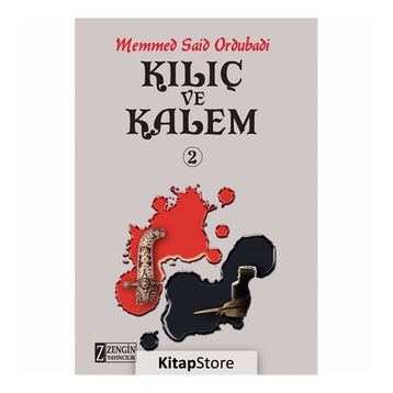 Kılıç ve Kalem 2 - Memmed Said Ordubadi